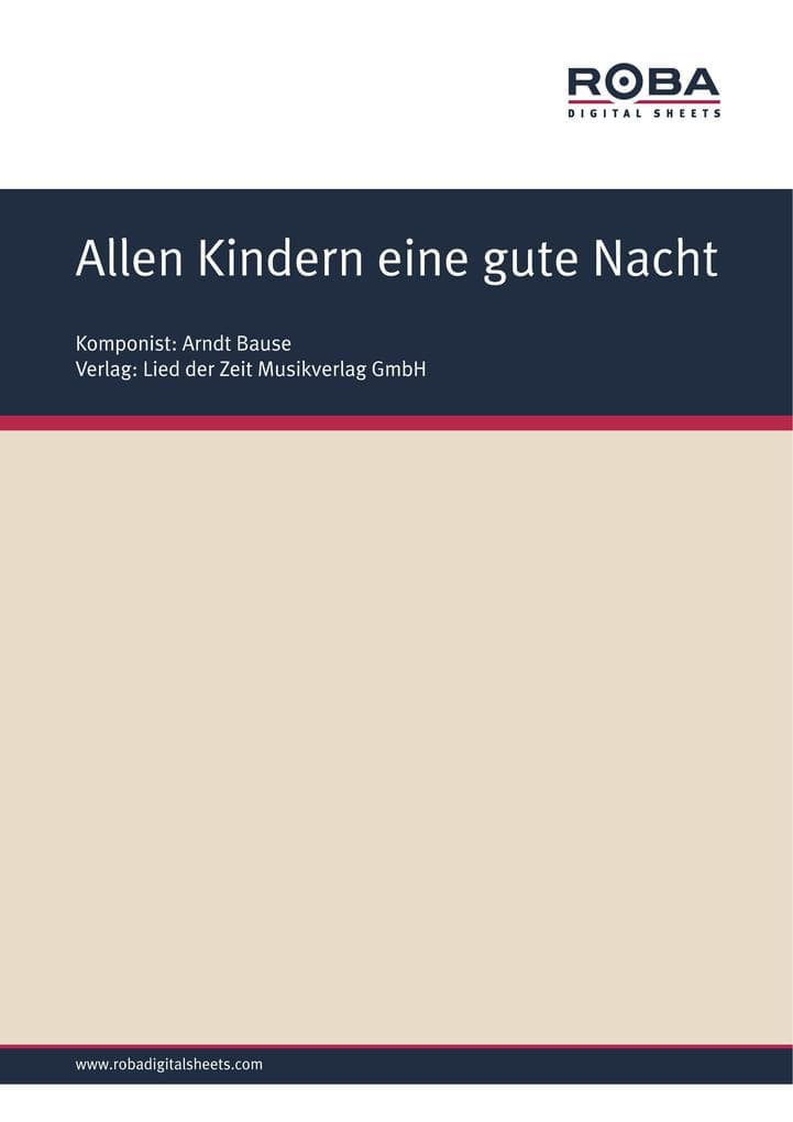 Allen Kindern eine gute Nacht: Single Songbook