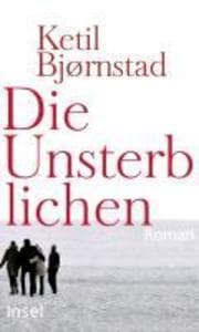 Die Unsterblichen: Roman