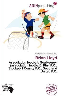 Brian Lloyd: Association football, Goalkeeper (association football), Rhyl F.C., Stockport County F.C., Southend United F.C.