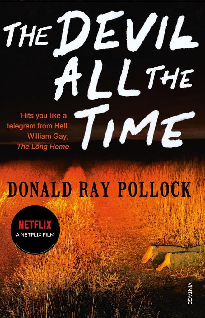The Devil All the Time: Now a major Netflix film starring Tom Holland and Robert Pattinson