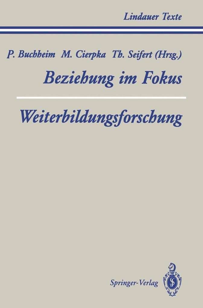Teil 1 Beziehung im Fokus Teil 2 Weiterbildungsforschung