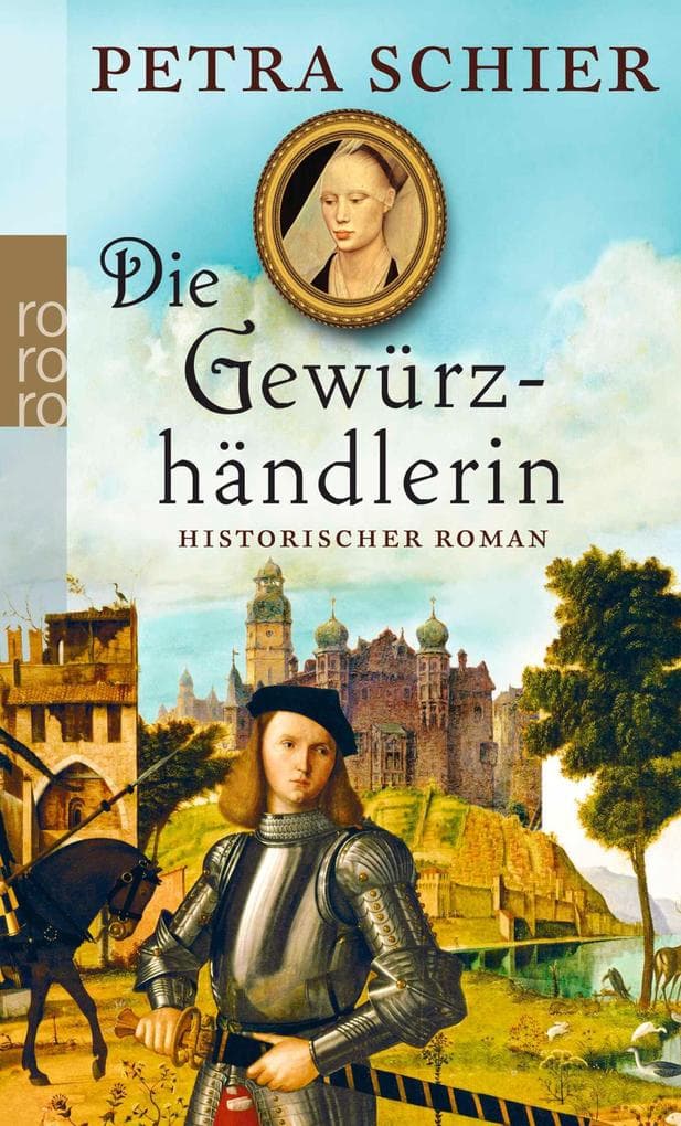 Die Gewürzhändlerin: Historischer Roman