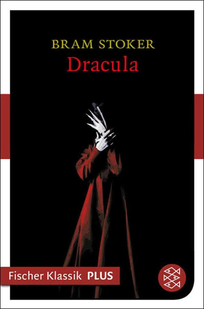 Dracula: Ein Vampir-Roman (Fischer Klassik PLUS)