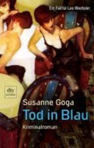 Tod in Blau: Kriminalroman