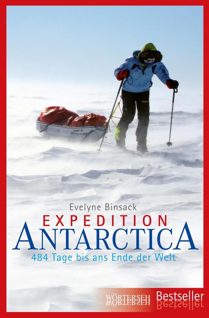 Expedition Antarctica: 484 Tage bis ans Ende der Welt