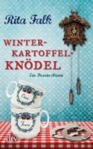Winterkartoffelknödel: Der erste Fall für den Eberhofer - Ein Provinzkrimi