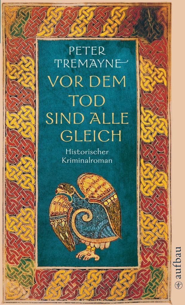 Vor dem Tod sind alle gleich: Historischer Kriminalroman