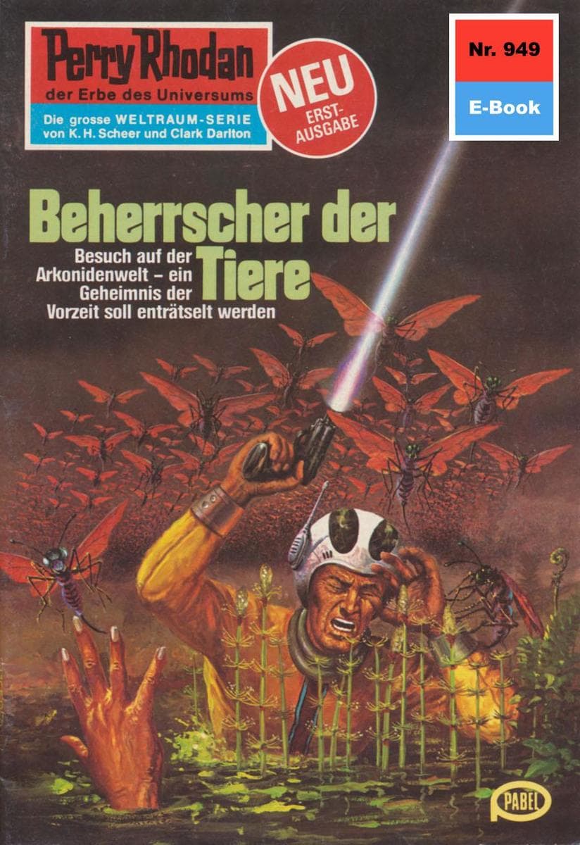 Perry Rhodan 949: Beherrscher der Tiere: Perry Rhodan-Zyklus "Die kosmischen Burgen"