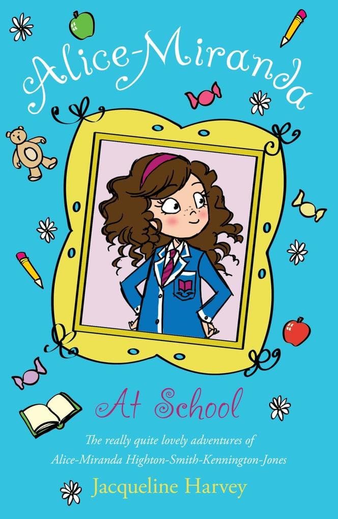 Alice-Miranda at School: Book 1