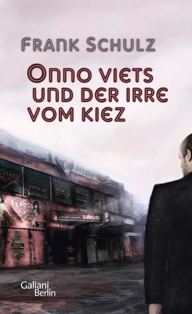 Onno Viets und der Irre vom Kiez: Roman