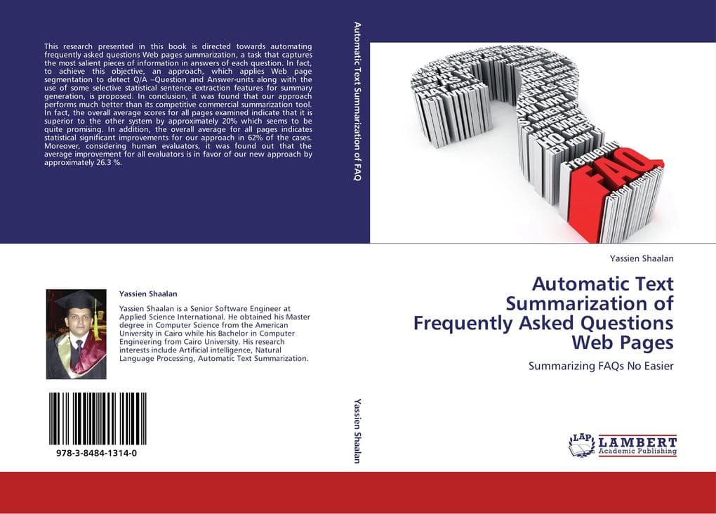 Automatic Text Summarization of Frequently Asked Questions Web Pages: Summarizing FAQs No Easier