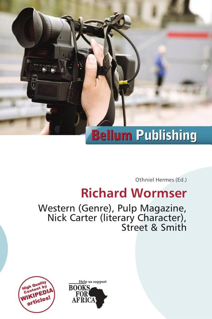 Richard Wormser: Western (Genre), Pulp Magazine, Nick Carter (literary Character), Street & Smith