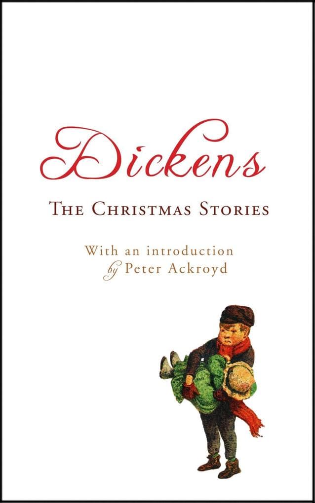 The Christmas Stories: with an introduction by Peter Ackroyd