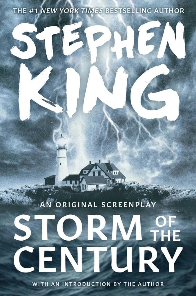 Storm of the Century: An Original Screenplay. With an Introduction by the Author