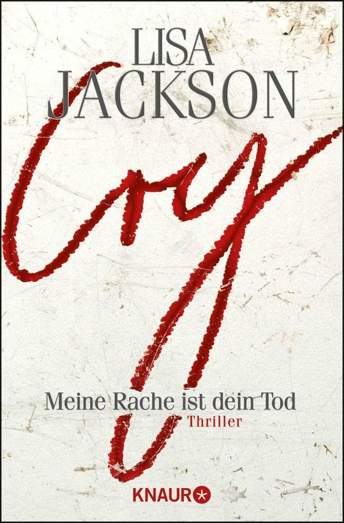 Cry: Meine Rache ist dein Tod