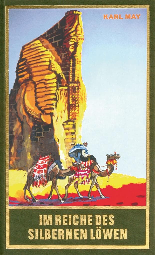 Im Reiche des silbernen Löwen: Roman Die Schatten des Ahriman (1. Band), Band 28 der Gesammelten Werke