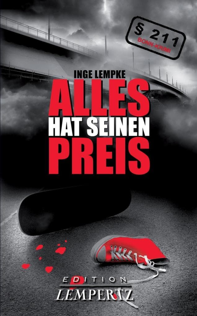 Alles hat seinen Preis: Bonn-Krimi