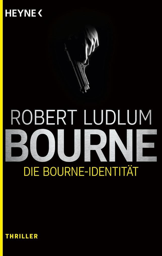 Die Bourne Identität: Thriller -