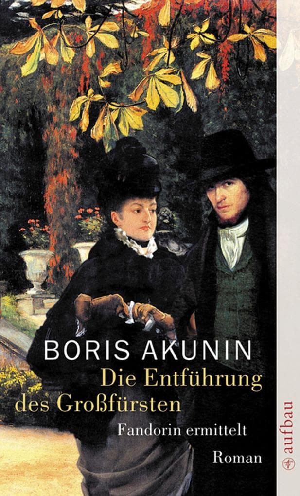 Die Entführung des Großfürsten: Roman