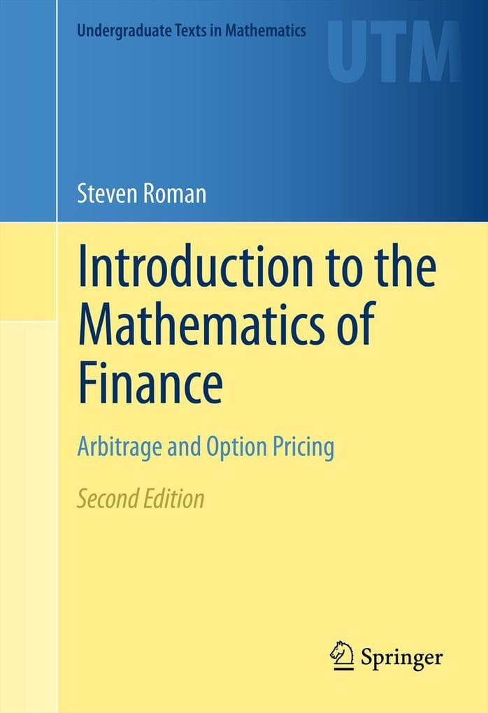 Introduction to the Mathematics of Finance: Arbitrage and Option Pricing