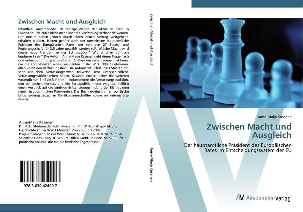 Zwischen Macht und Ausgleich: Der hauptamtliche Präsident des Europäischen Rates im Entscheidungssystem der EU