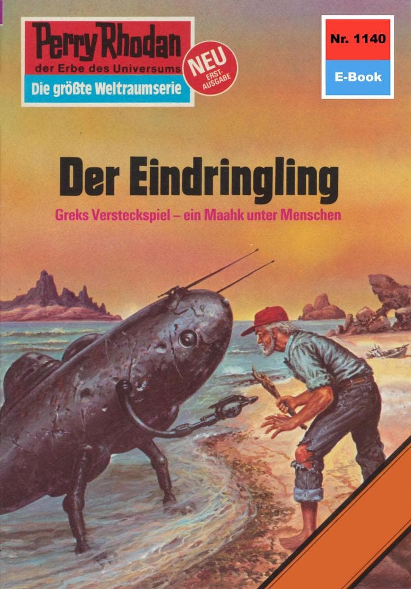 Perry Rhodan 1140: Der Eindringling: Perry Rhodan-Zyklus "Die endlose Armada"