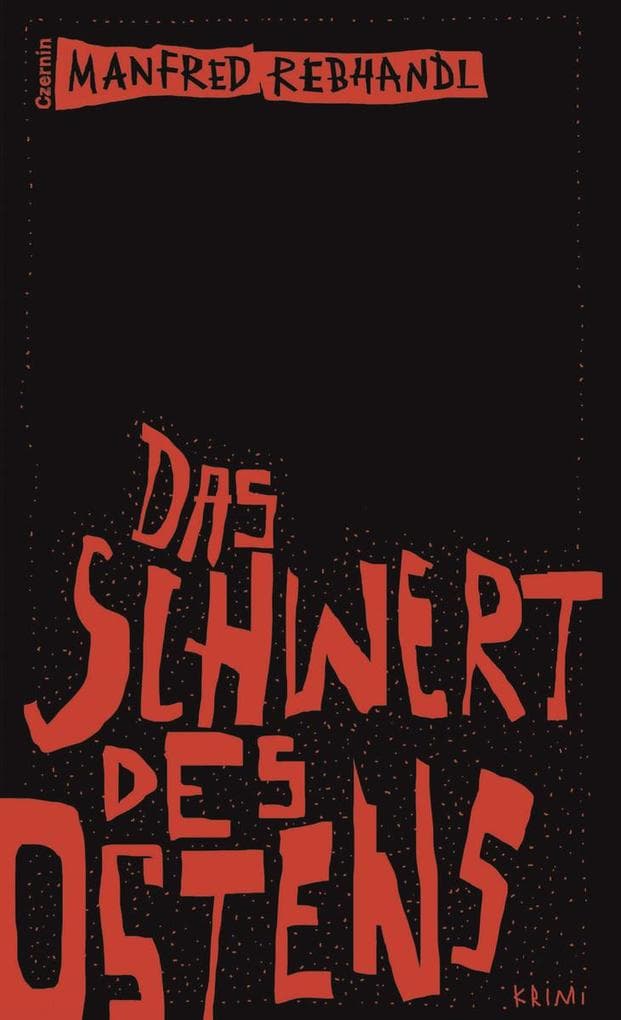 Das Schwert des Ostens: Krimi
