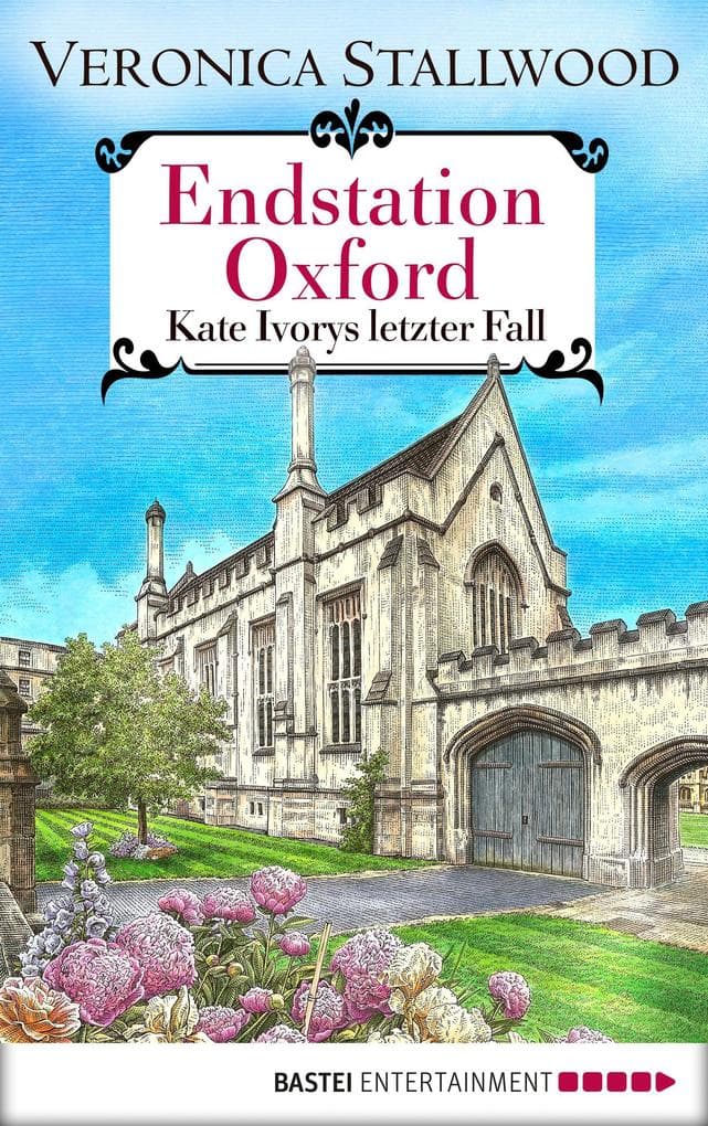 Endstation Oxford: Kate Ivorys letzter Fall