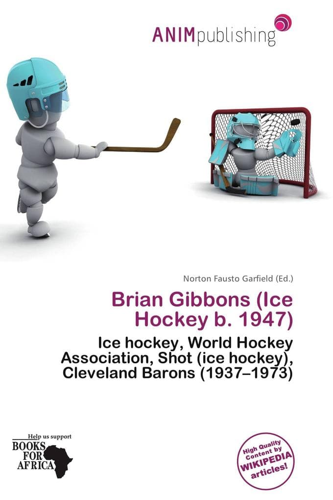 Brian Gibbons (Ice Hockey b. 1947): Ice hockey, World Hockey Association, Shot (ice hockey), Cleveland Barons (1937-1973)