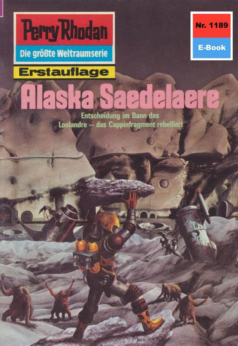 Perry Rhodan 1189: Alaska Saedelaere: Perry Rhodan-Zyklus "Die endlose Armada"
