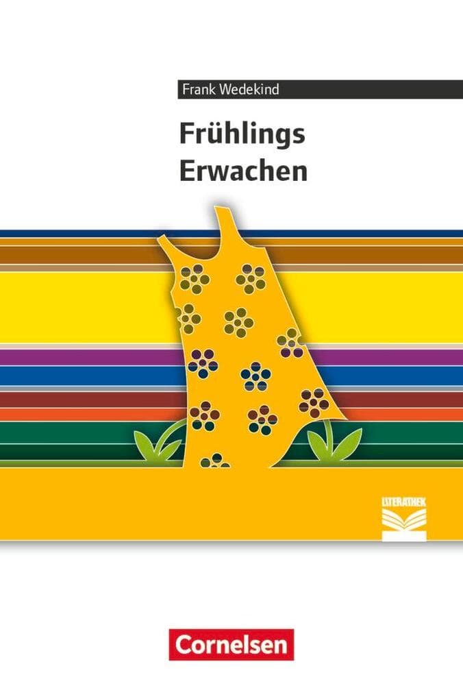 Frühlings Erwachen: Empfohlen für die Oberstufe. Textausgabe. Text - Erläuterungen - Materialien