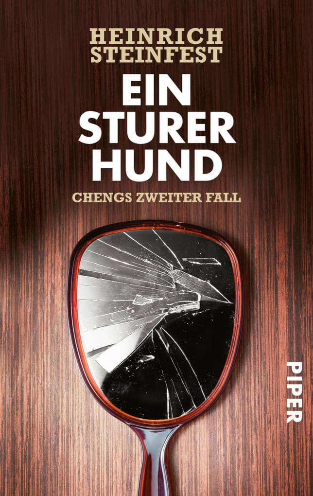 Ein sturer Hund: Kriminalroman