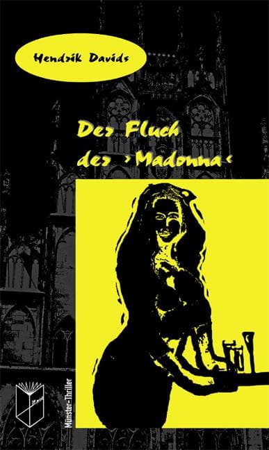 Der Fluch der 'Madonna': Münster-Thriller 1
