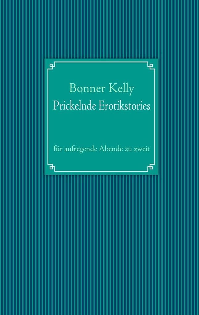 Prickelnde Erotikstories: für aufregende Abende zu zweit