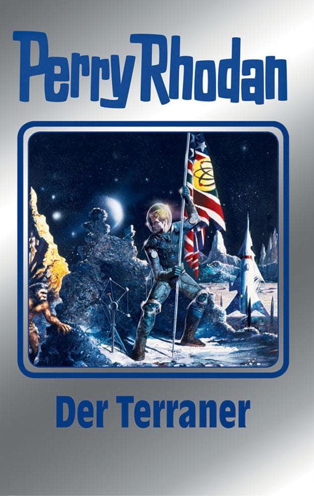 Perry Rhodan 119: Der Terraner (Silberband): 1. Band des Zyklus "Die Kosmische Hanse"