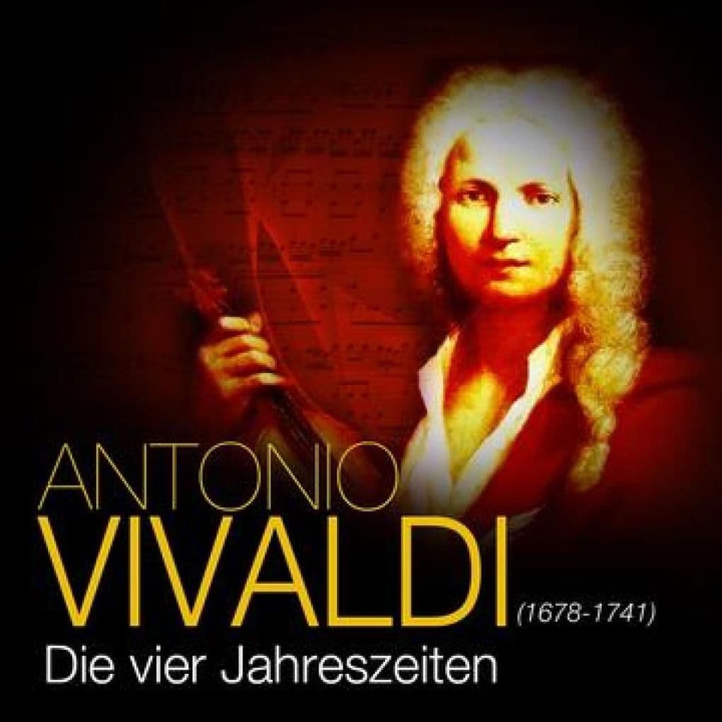 Antonio Vivaldi: Die vier Jahreszeiten