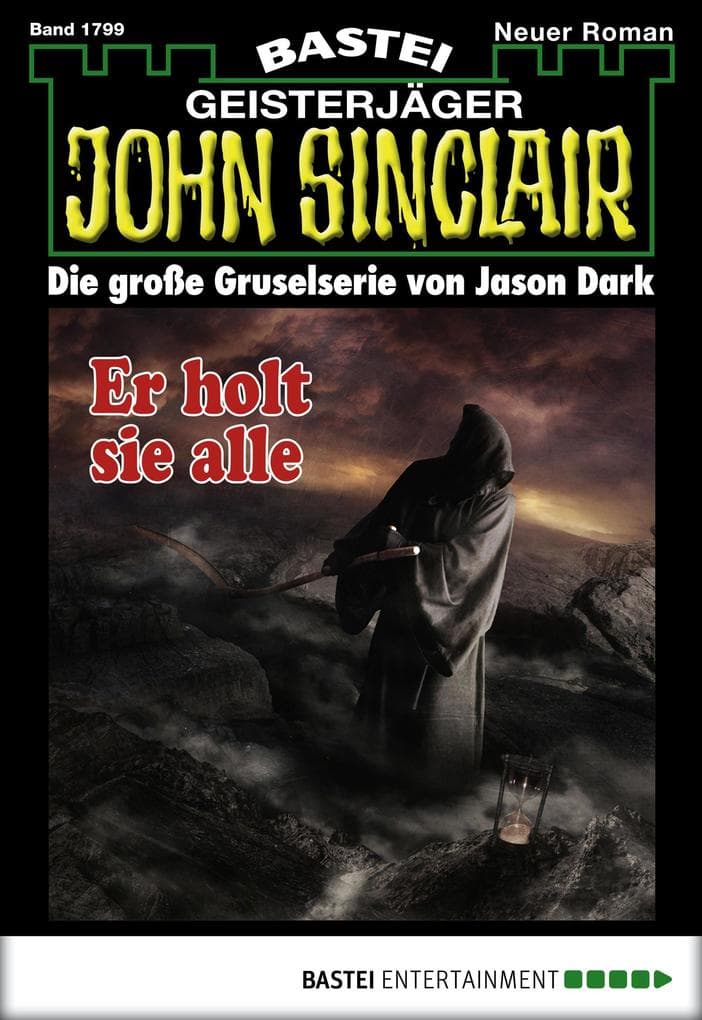 John Sinclair 1799: Er holt sie alle