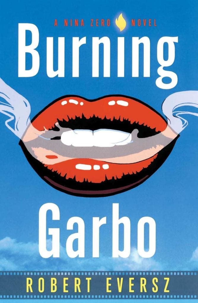 Burning Garbo: A Nina Zero Novel