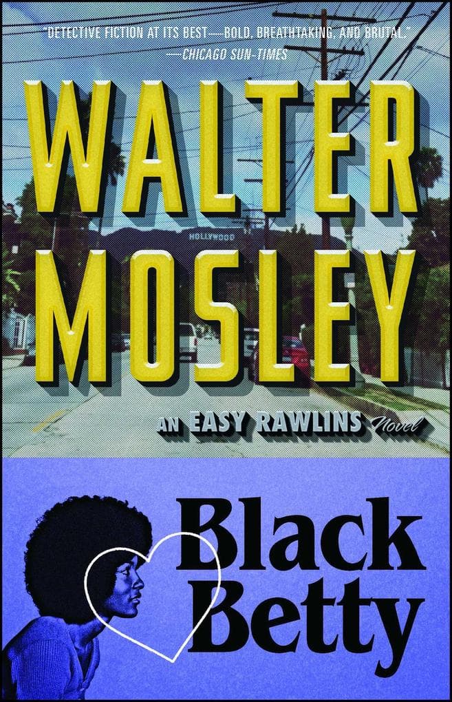 Black Betty: An Easy Rawlins Novel