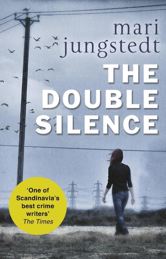 The Double Silence: Anders Knutas series 7