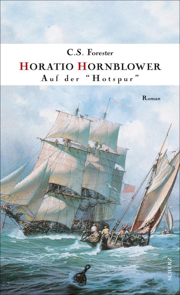 Hornblower auf der ' Hotspur ': Roman