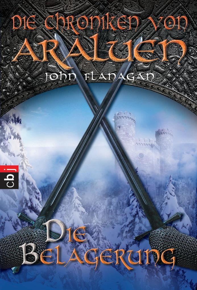 Die Chroniken von Araluen 06 - Die Belagerung
