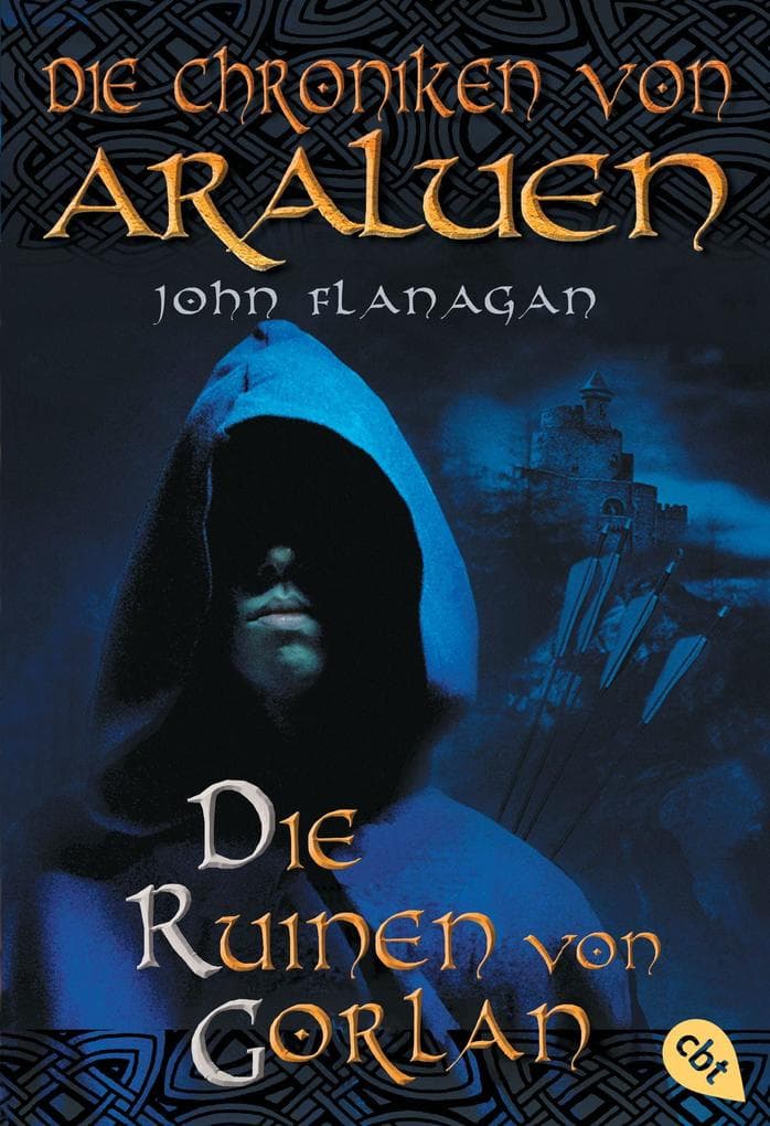 Die Chroniken von Araluen 01 - Die Ruinen von Gorlan