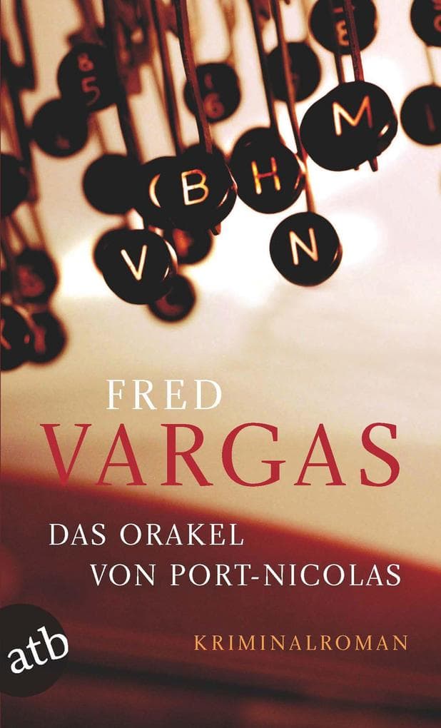 Das Orakel von Port-Nicolas: Kriminalroman