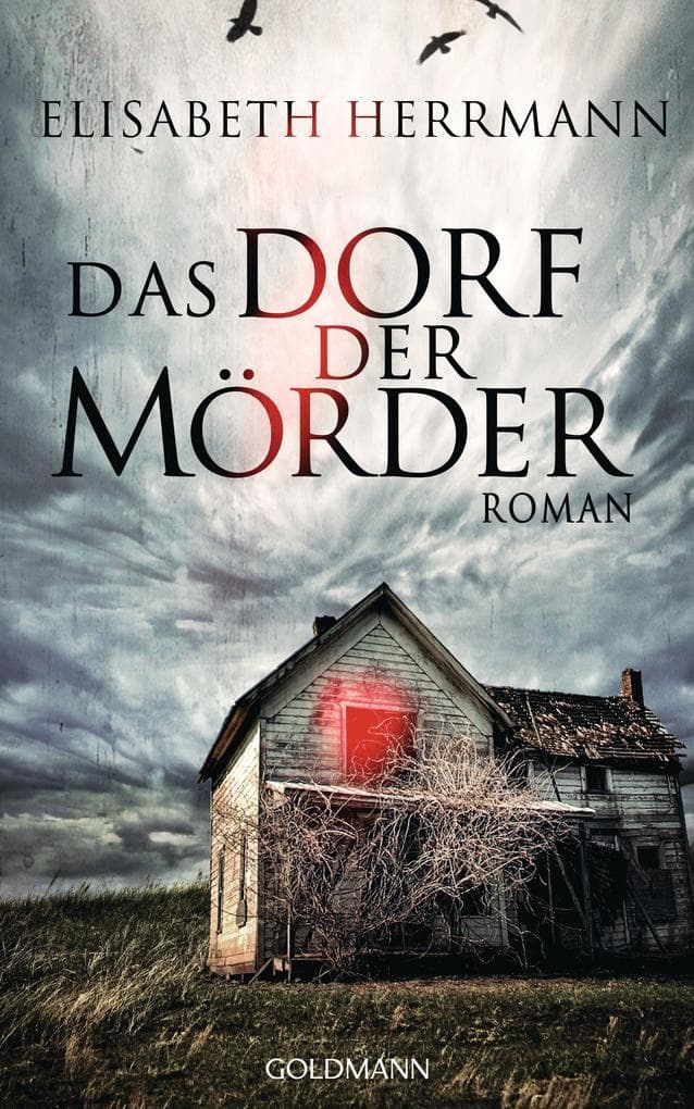 Das Dorf der Mörder: Kriminalroman