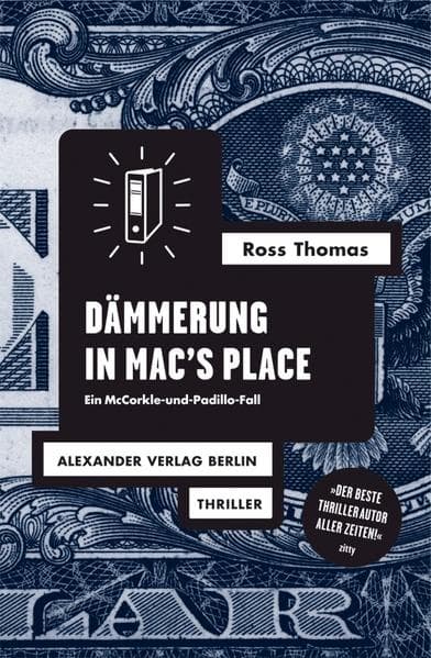 Dämmerung in Mac's Place: Ein McCorkle-und-Padillo-Fall. Polit-Thriller