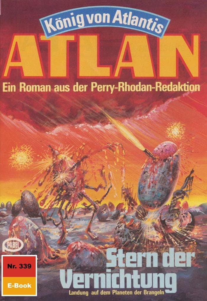 Atlan 339: Stern der Vernichtung: Atlan-Zyklus "König von Atlantis"