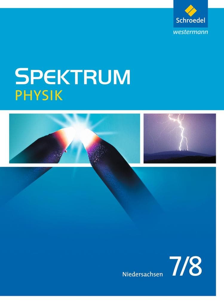 Spektrum Physik 7 / 8. Schulbuch. Niedersachsen: Ausgabe 2013