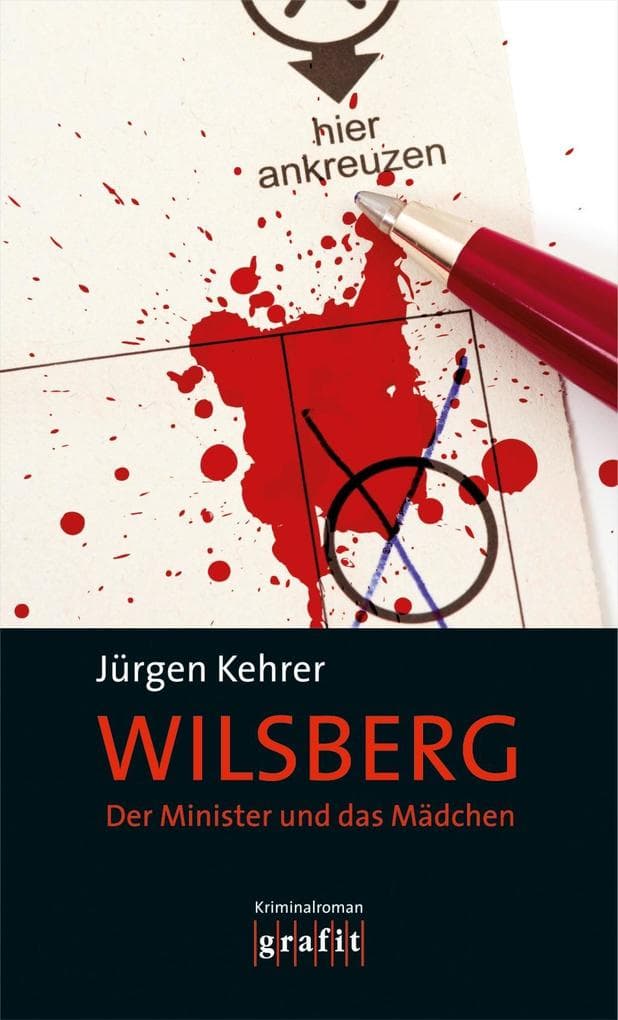 Der Minister und das Mädchen: Wilsbergs 11. Fall