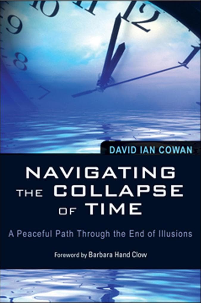Navigating the Collapse of Time: A Peaceful Path Through the End of Illusion